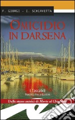 Omicidio in Darsena libro