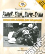 PonteX-Giovi e Doria-Creto. Centauri nella leggenda delle valli genovesi. Ediz. illustrata