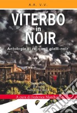 Viterbo in Noir libro