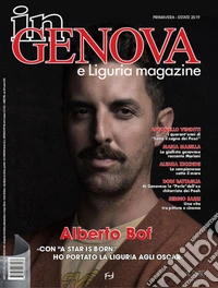 In Genova e Liguria Magazine (2019). Vol. 1: Primavera-estate libro