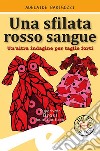 Sfilata rosso sangue. Un'altra indagine per taglie forti libro di Barigozzi Adelaide