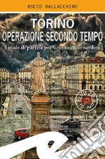 Torino operazione secondo tempo. Finale di partita per Crema e Bernardini