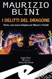 I delitti del dragone libro