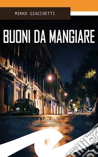 Buoni da mangiare