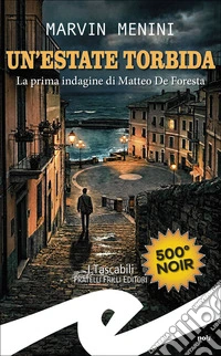 Un'estate torbida libro