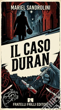 Il caso Duran libro