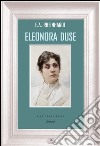 Eleonora Duse libro di Rheinhardt Emil Alphons