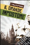 Il grande impostore libro