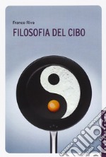 Filosofia del cibo libro