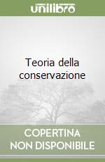 Teoria della conservazione libro