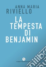 La tempesta di Benjamin