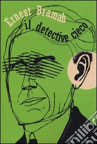 Il detective cieco