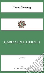 Garibaldi e Herzen libro