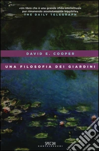 Una filosofia dei giardini
