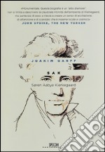 Sak. Soren Aabye Kierkegaard. Una biografia libro