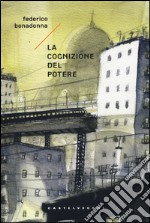 La cognizione del potere libro