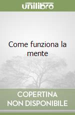 Come funziona la mente libro