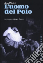 L'uomo del Polo libro