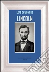 Lincoln. E-book. Formato EPUB ebook