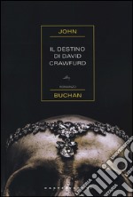 Il destino di David Crawfurd libro