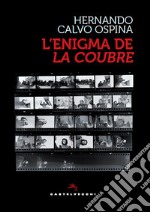 L'enigma de la coubre