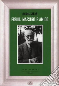 Freud, maestro e amico