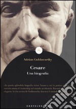 Cesare. Una biografia