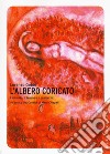 L'albero coricato. L'intimità, il tempo e il desiderio: il Cantico dei cantici di Marc Chagall libro