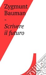 Scrivere il futuro libro