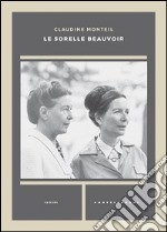 Le sorelle Beauvoir libro