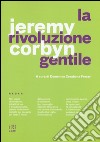 La rivoluzione gentile libro