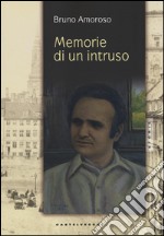 Memorie di un intruso libro