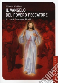 Il Vangelo del povero peccatore