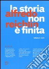 La storia non è finita. Lettera ai nipoti libro di Reichlin Alfredo