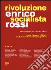 Rivoluzione socialista. Idee e proposte per cambiare l'Italia libro