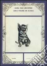 Una tigre in casa libro