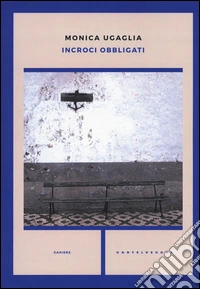 Incroci obbligati