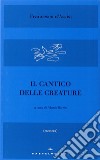 Il Cantico delle creature libro