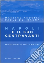Napoli e il suo centravanti libro