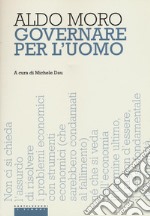 Governare per l'uomo libro