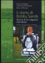 Il diario di Bobby Sands. Storia di un ragazzo irlandese