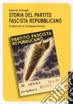 Storia del partito fascista repubblicano libro