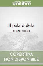 Il palato della memoria libro