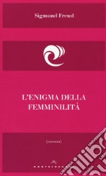 L'enigma della femminilità libro