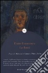 Frate Francesco. Le fonti libro