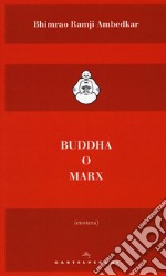 Buddha o Marx