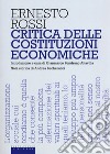 Critica delle costituzioni economiche libro