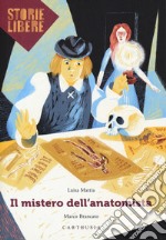 Il mistero dell'anatomista libro