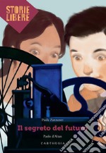 Il segreto del futuro libro