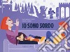 Io sono sordo libro